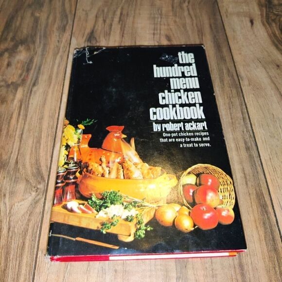 Vintage The Hundred Menu Chicken Cookbook 1972 1970's Recipes Robert Ackart - Picture 1 of 5